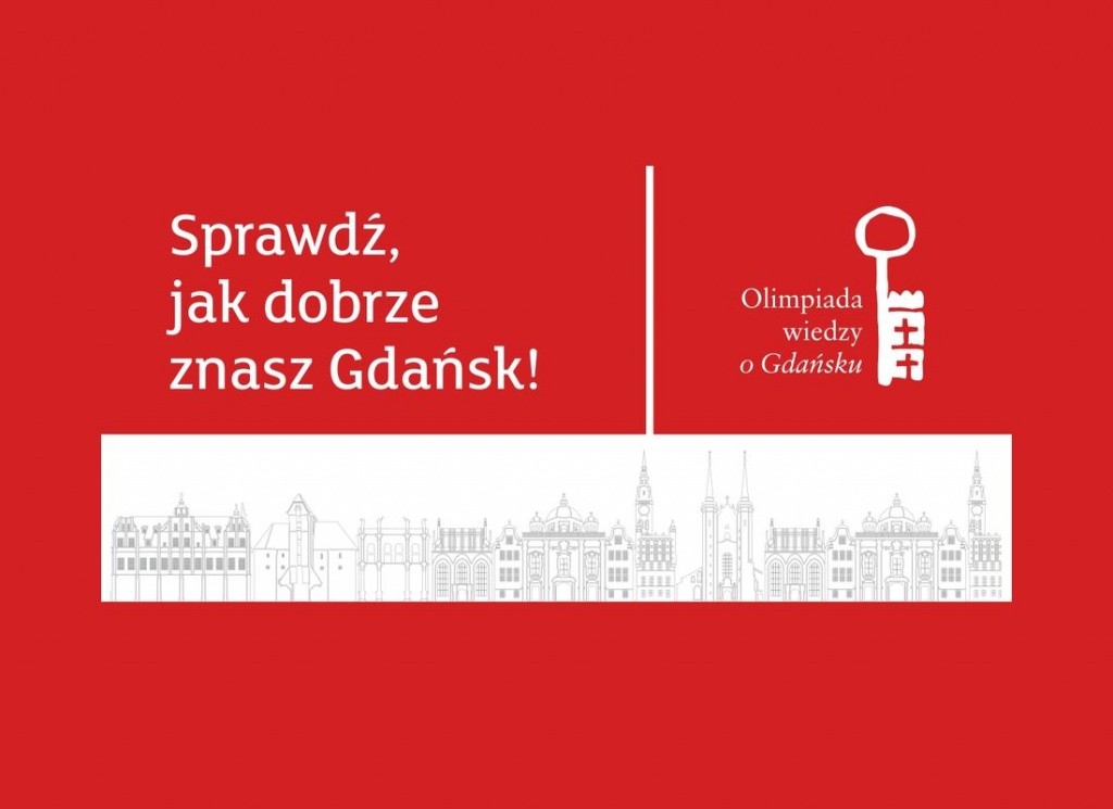 Społeczeństwo: Olimpiada wiedzy o Gdańsku. Zgłoś się!