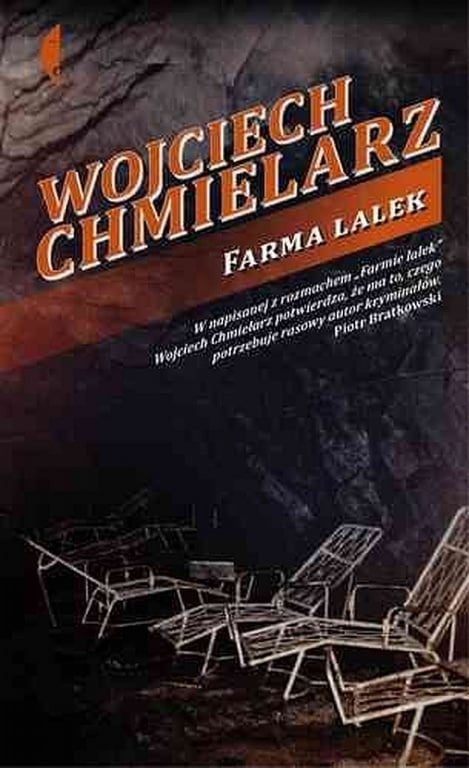 Niedziela z książką: Wojciech Chmielarz ”Farma lalek”
