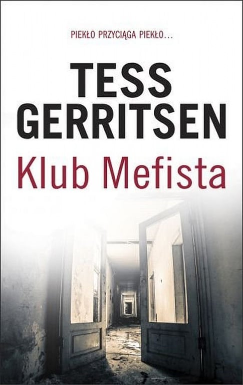Niedziela z książką: Tess Gerritsen ”Klub Mefista”