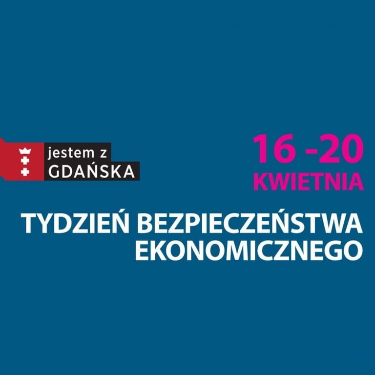 Gdańsk: Tydzień Bezpieczeństwa Ekonomicznego