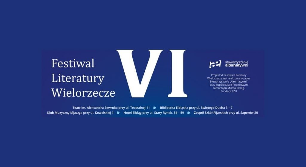 Kultura: VI Festiwal Literatury Wielorzecze