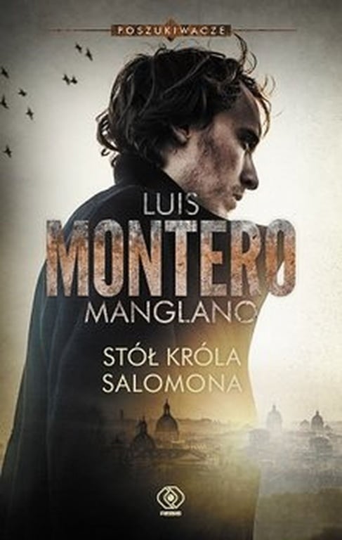 Recenzja: Luis Montero Manglano – „Stół króla Salomona”