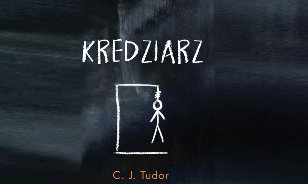 C.J. Tudor „Kredziarz”