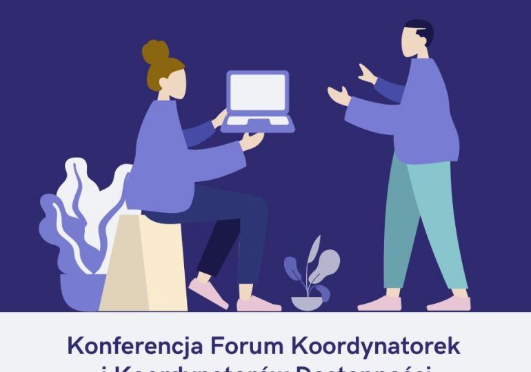 We wtorek „Forum Koordynatorów i Koordynatorek dostępności”