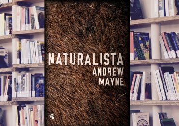 A. Pietrzyk o książkach: A. Mayne „Naturalista”