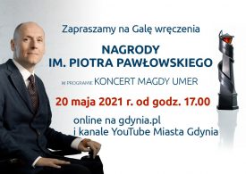 Gdynia: Gala nagrody im. Piotra Pawłowskiego
