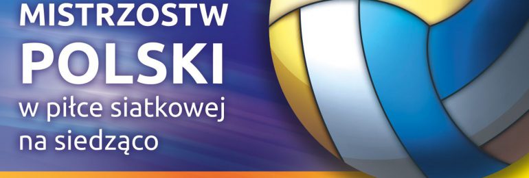 Finał Mistrzostw Polski w siatkówce na siedząco