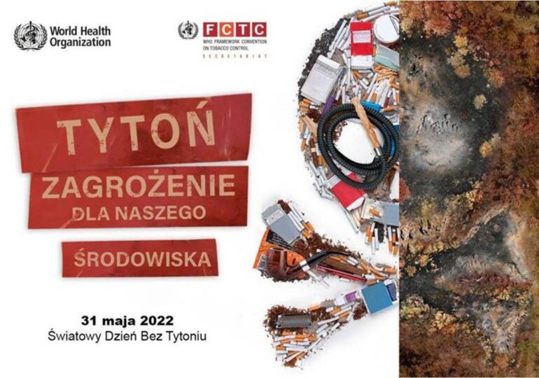 31 maja 2022 – Światowy Dzień Bez Tytoniu