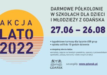Gdańsk: Wakacje - Akcja Lato 2022