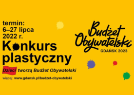 Gdańsk: Dzieci tworzą Budżet Obywatelski - konkurs plastyczny