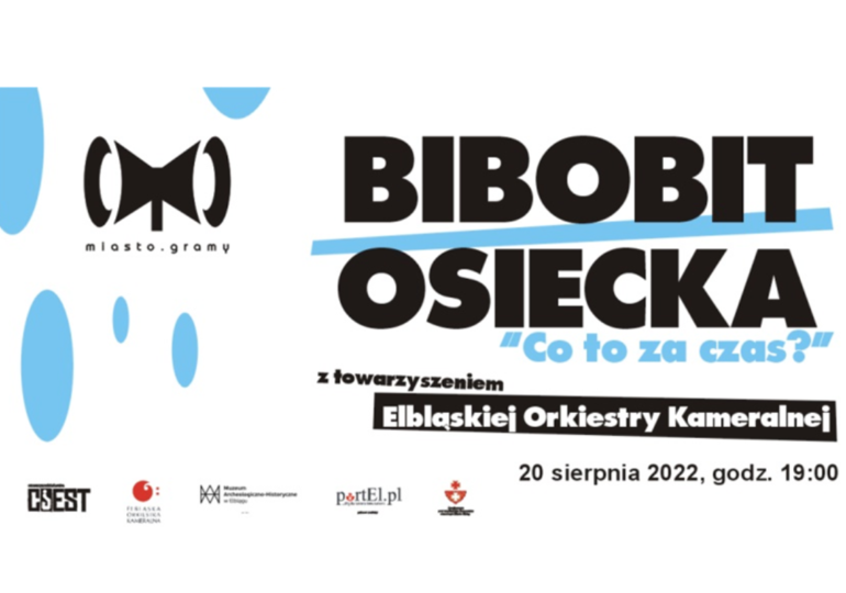 Ostatni koncert cyklu Miasto.Gramy - Bibobit, Osiecka i EOK.