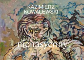 16 marca Galeria EL zaprasza na wernisaż Kazimierza Kowalewskiego "Nienasycony"