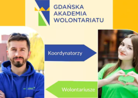 Daj się zainspirować i zapisz się do Gdańskiej Akademii Wolontariatu