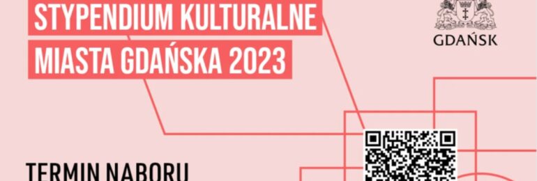 Gdańsk: Drugi nabór w 2023 roku do Stypendium Kulturalnego Miasta Gdańska