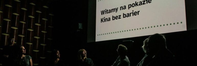 Poznań: „Kino bez barier” z ważną dotacją
