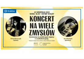 Kraków: Koncert na wiele zmysłów w Międzynarodowym Centrum Kultury