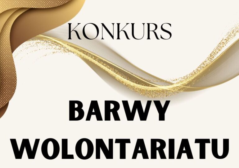 Trwa XXIII edycja konkursu"Barw Wolontariatu"!