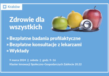 Kraków: Zdrowie dla wszystkich – badania profilaktyczne i wykłady edukacyjne