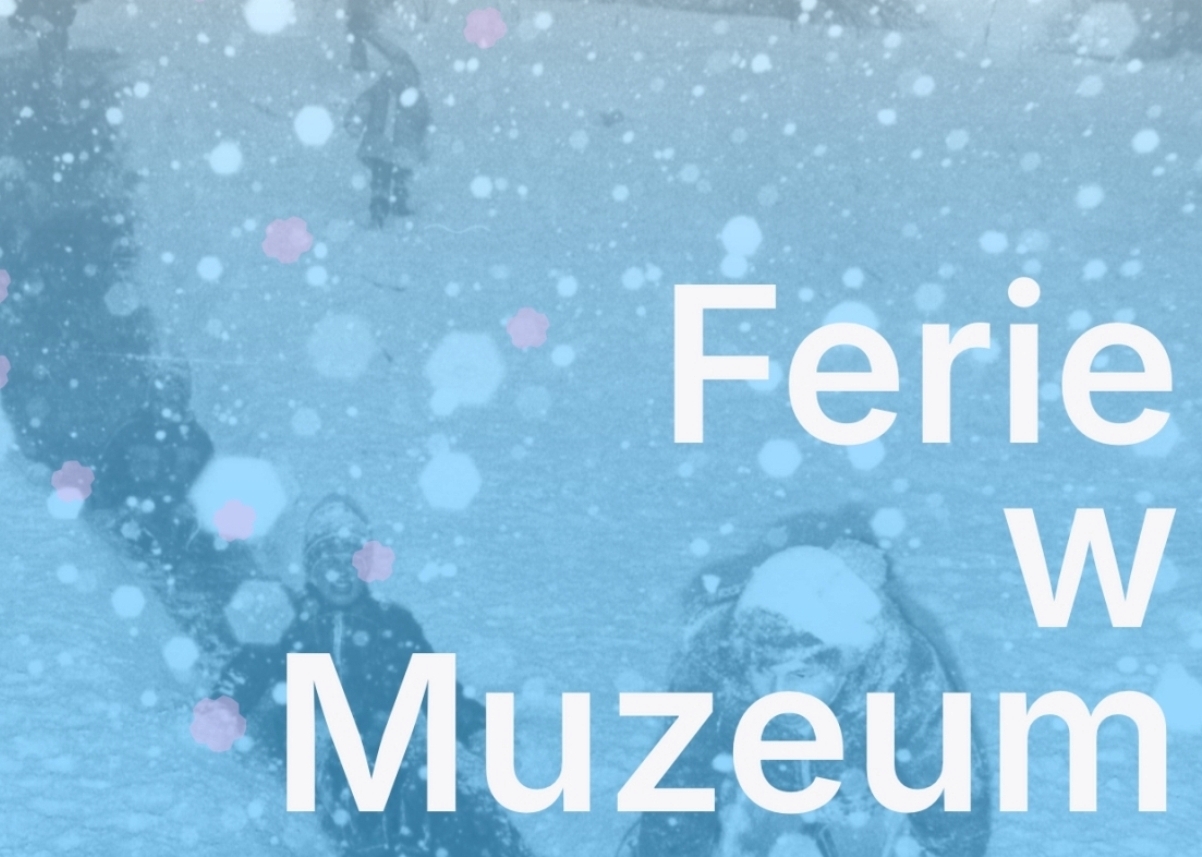 Ferie zimowe w Muzeum Archeologiczno-Historycznym w Elblągu – czas pełen zabawy i kreatywności!